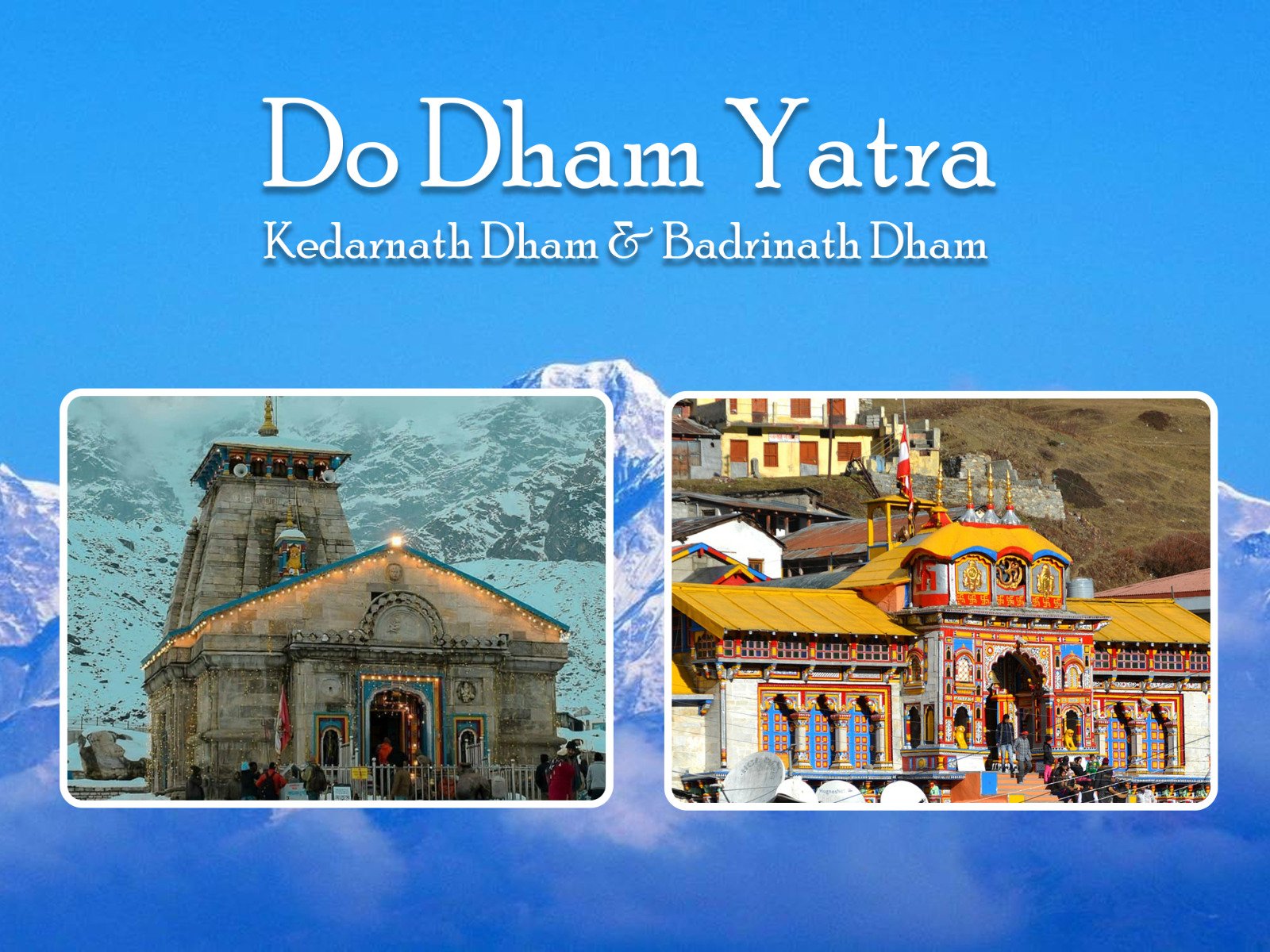 Do Dham Yatra images